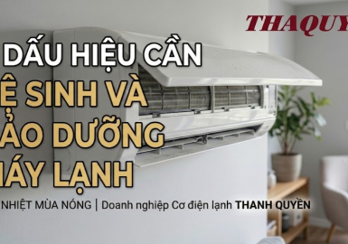 3 dấu hiệu máy lạnh cần được kiểm tra, bảo dưỡng và vệ sinh
